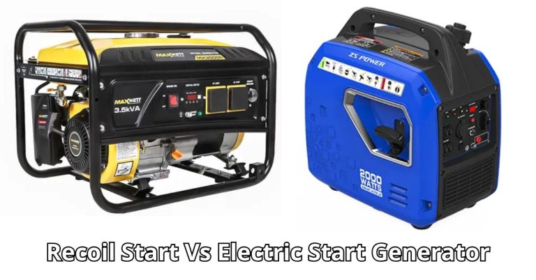 Recoil Start Vs Electric Start Generator