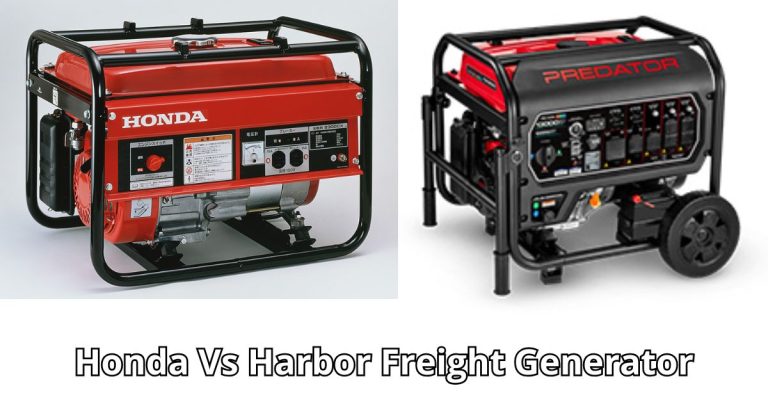 Honda Vs Harbor Freight Generator