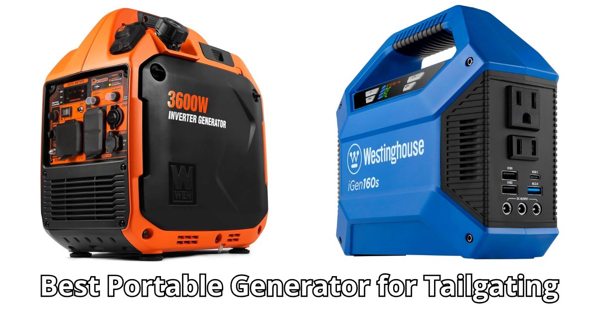 Best Portable Generator for Tailgating