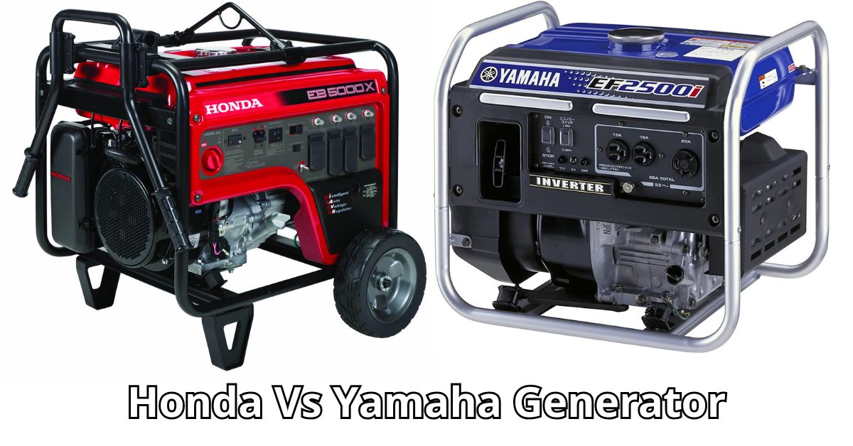 Honda Vs Yamaha Generator