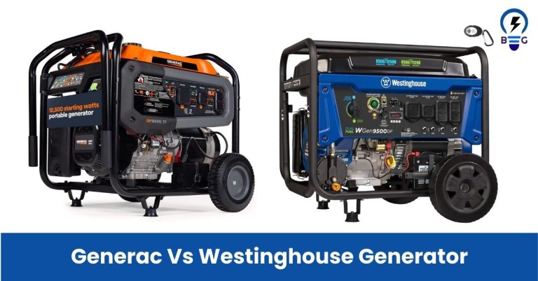 Generac Vs Westinghouse Generator