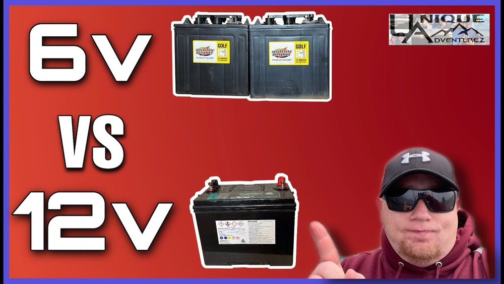 6V Vs 12V Batteries for Rv